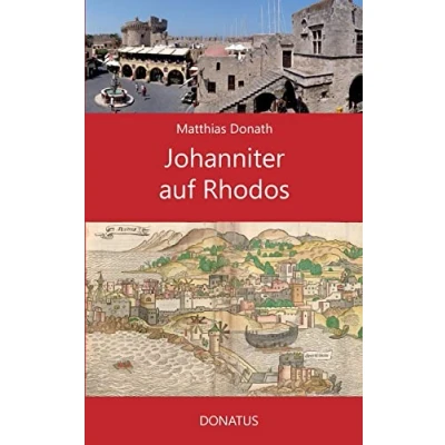 Abbildung von Johanniter auf Rhodos (Donatus Kulturführer)