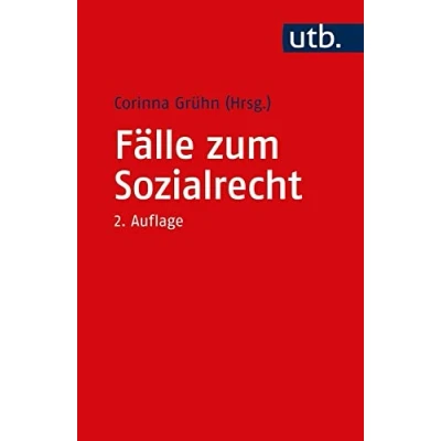 Abbildung von Fälle zum Sozialrecht: Einstieg in die sozialrechtliche Fallarbeit