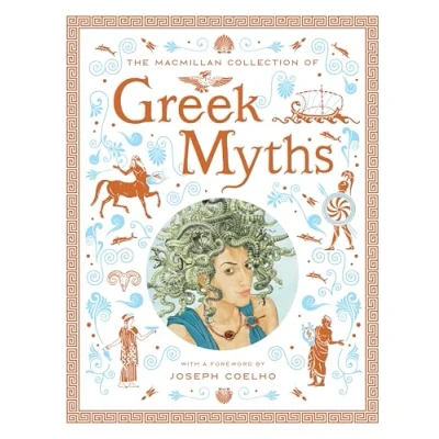 Abbildung von The Macmillan Collection of Greek Myths: A luxurious and beautiful gift edition