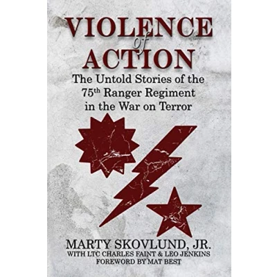 Abbildung von Violence of Action: Untold Stories the 75th Ranger Regiment in War on Terror: Terror