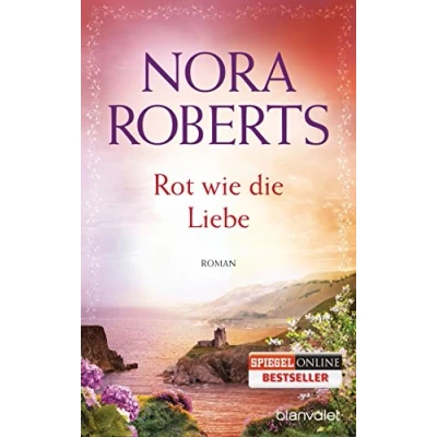 Abbildung von Rot wie die Liebe: Roman (Die Ring Trilogie, Band 3)