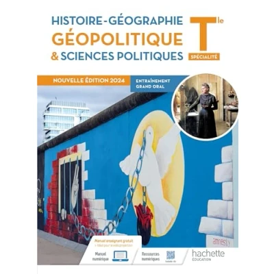 Abbildung von Histoire Géographie, Géopolitique et Sciences politiques Tle spé Livre élève Ed. 2024