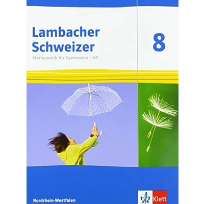Abbildung von Lambacher Schweizer Mathematik 8 G9. Ausgabe Nordrhein Westfalen: Schulbuch Klasse (Lambacher für Westfalen ab 2019)