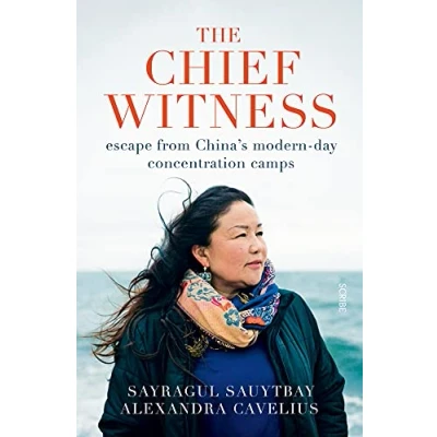 Abbildung von The Chief Witness: Escape from China&#039;s modern day concentration camps