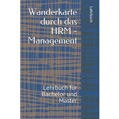 Abbildung von Human Resource Management: Lehrbuch für Bachelor und Masterabsolventen
