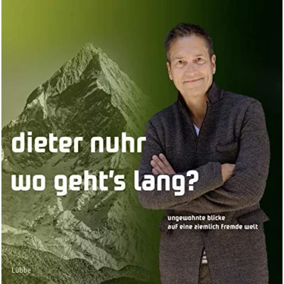 Abbildung von Wo geht&#039;s lang?: Ungewohnte Blicke auf eine ziemlich fremde Welt