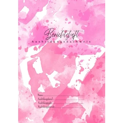 Abbildung von Berichtsheft Ausbildungsnachweis: ideal für deine Ausbildung Wochenberichte DIN A4 Wasserfarben Pink