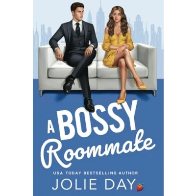 Abbildung von a Bossy Roommate (Next Door to Billionaire)