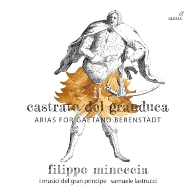 Abbildung von Il Castrato del Granduca Arien für Gaetano Berenstadt