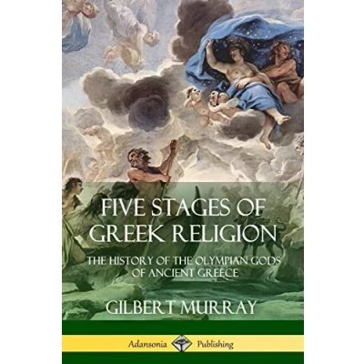 Abbildung von Five Stages of Greek Religion: the History Olympian Gods Ancient Greece