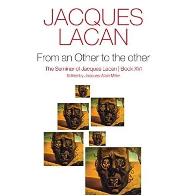 Abbildung von From an Other to the Other: Seminar of Jacques Lacan (From Other, 16)