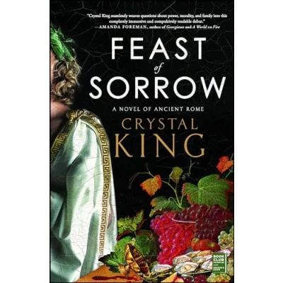 Abbildung von Feast of Sorrow: A Novel Ancient Rome