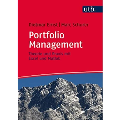Abbildung von Portfolio Management: Theorie und Praxis mit Excel Matlab