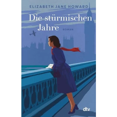 Abbildung von Die stürmischen Jahre: Chronik der Familie Cazalet Roman (Cazalet Chronik, Band 3)