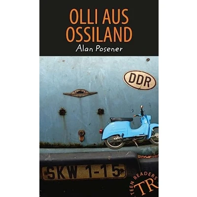 Abbildung von Olli aus Ossiland: Deutsche Lektüre für das GER Niveau A2 B1. (Teen Readers (DaF))