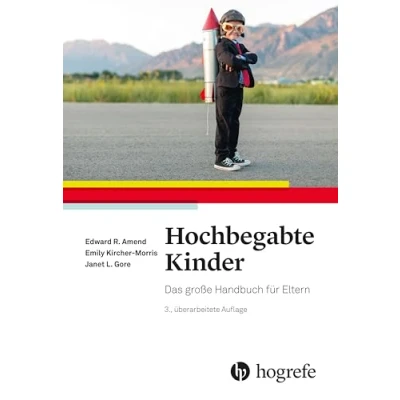 Abbildung von Hochbegabte Kinder: Das große Handbuch für Eltern