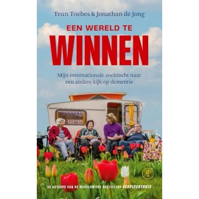 Abbildung von een wereld te winnen: mijn internationale zoektocht naar andere kijk op dementie