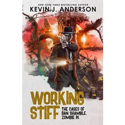 Abbildung von Working Stiff: The Cases of Dan Shamble, Zombie P.I.