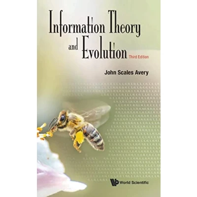 Abbildung von Information Theory And Evolution (third Edition)