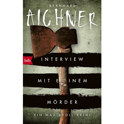 Abbildung von Interview mit einem Mörder: Ein Max Broll Krimi (Die Krimis, Band 4)