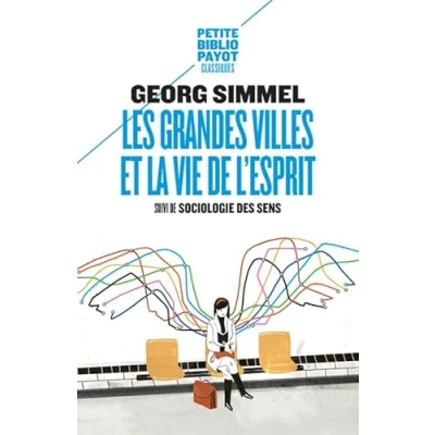 Abbildung von Les grandes villes et la vie de l&#039;esprit: Suivi : Sociologie des sens