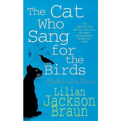 Abbildung von the cat Who Sang for Birds (The Who... Mysteries, Book 20): An enchanting feline whodunit lovers everywhere