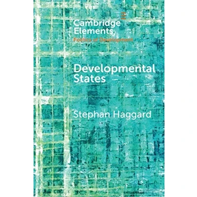 Abbildung von Developmental States (Elements in the Politics of Development)