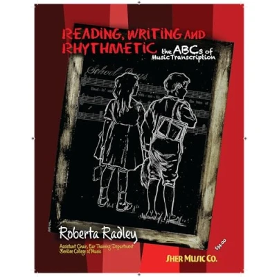 Abbildung von Reading, Writing and Rhythmetic: the ABCs of Music Transcription