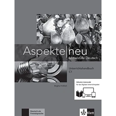 Abbildung von Aspekte neu C1 Media Bundle: Mittelstufe Deutsch. Unterrichtshandbuch inklusive Lizenzcode für das Digitale Unterrichtspaket (Aspekte neu: Deutsch)
