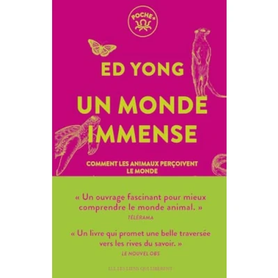 Abbildung von Un monde immense: Comment les animaux perçoivent le