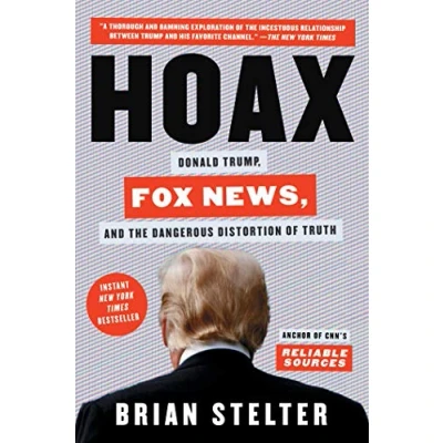 Abbildung von Hoax: Donald Trump, Fox News, and the Dangerous Distortion of Truth