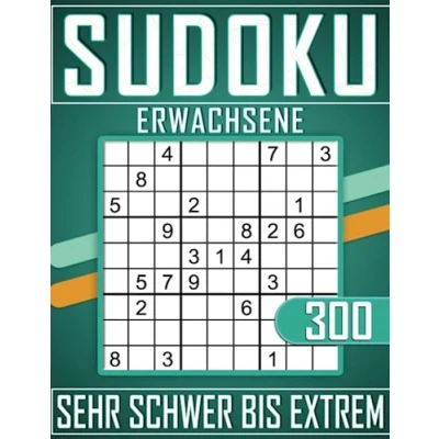 Abbildung von 300 Sudoku Erwachsene Sehr Schwer Bis Extrem: Großdruck Sudokus für Senioren mit Lösungen, Geschenkidee Erwachsene, und Großeltern Senioren.