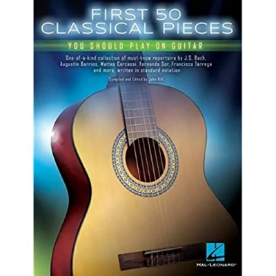 Abbildung von First 50 Classical Pieces You Should Play On Guitar: Noten, Sammelband für Gitarre
