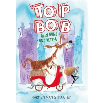 Abbildung von Top Bob dein Hund und Retter: Ein Erstlesebuch