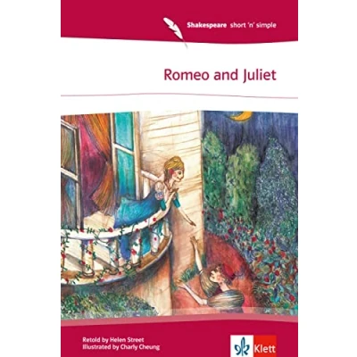 Abbildung von Romeo and Juliet: Englische Lektüre für das 3. Lernjahr (Shakespeare short &#039;n&#039; simple)