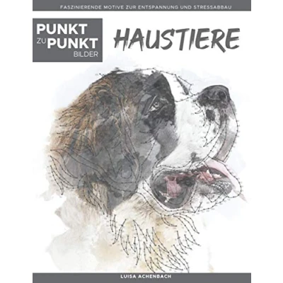 Abbildung von Haustiere Punkt zu Bilder: Faszinierende Motive zur Entspannung und Stressabbau Malbuch für Erwachsene