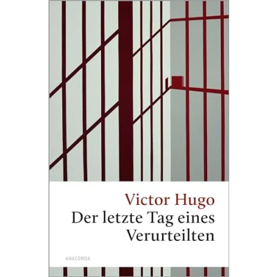 Abbildung von Der letzte Tag eines Verurteilten (Große Klassiker zum kleinen Preis, Band 11)