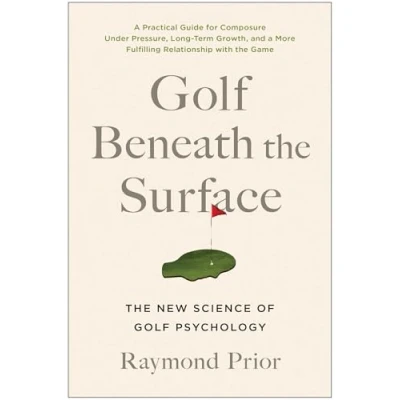 Abbildung von Golf Beneath The Surface: New Science of Psychology