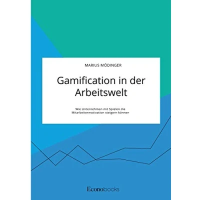 Abbildung von Gamification in der Arbeitswelt. Wie Unternehmen mit Spielen die Mitarbeitermotivation steigern können