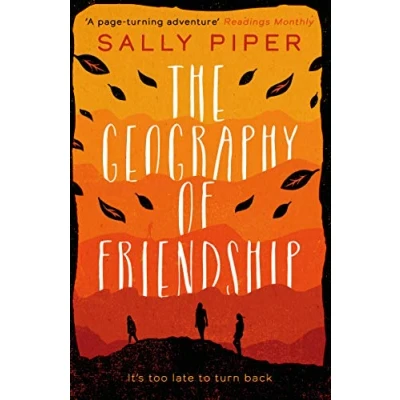 Abbildung von the Geography of Friendship: a relentless and thrilling story female survival against odds