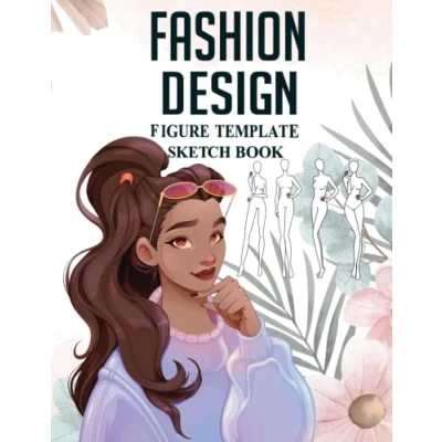 Abbildung von Fashion Sketchbook Figure Template: Large Female Template for Sketching And Designing Design Books Gifts Anyone Who Like