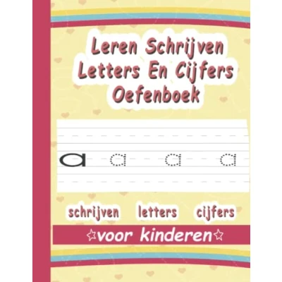 Abbildung von Leren schrijven Letters en Cijfers Oefenboek: voor kinderen, Oefenboek Eerste stappen naar 4 5 jaar