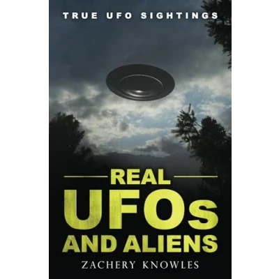 Abbildung von True UFO Sightings: Real UFOs and Aliens (True Ghost Stories)