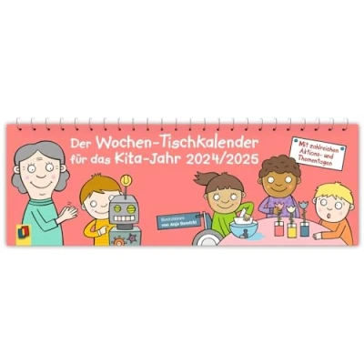Abbildung von Der Wochen Tischkalender für das Kita Jahr 2024/2025: Mit zahlreichen Aktions und Thementagen