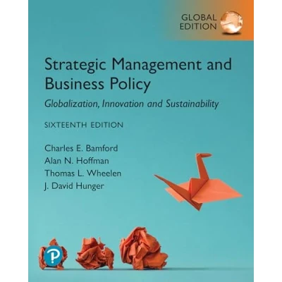 Abbildung von Strategic Management and Business Policy: Globalization, Innovation Sustainability, Global Edition