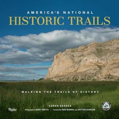 Abbildung von America&#039;s National Historic Trails: Walking the Trails of History (Great Hiking Trails)