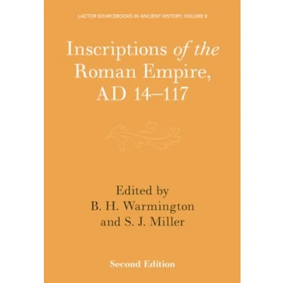 Abbildung von Inscriptions of the Roman Empire, AD 14 117 (Lactor Sourcebooks in Ancient History, 8)