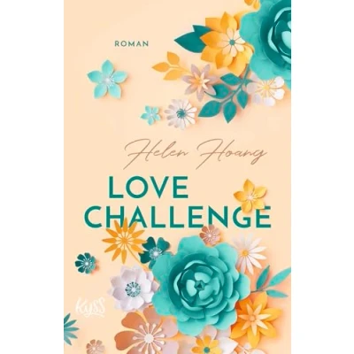 Abbildung von Love Challenge: Die Fortsetzung von &quot;The Kiss Quotient&quot; Das BookTok Phänomen