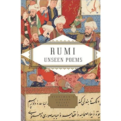 Abbildung von The Unseen Poems: Rumi (Everyman&#039;s Library POCKET POETS)
