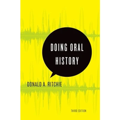 Abbildung von Doing Oral History (Oxford History): A Practical Guide Series)